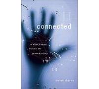 Connected, Or What It Means To Live In The Network Society