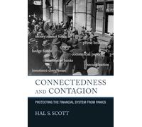 Connectedness and Contagion: Protecting the Financial System from Panics