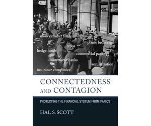 Connectedness and Contagion: Protecting the Financial System from Panics
