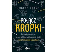 Connecter les points £ukasz Lam¿a (Buch auf Polnisch)