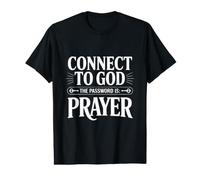 Connectez-Vous à Dieu Le Mot de Passe est la prière T-Shirt Graphique avec Valeur