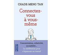 Connectez-vous à vous-même