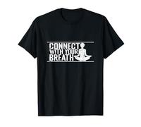 Connectez-Vous avec Votre Souffle T-Shirt