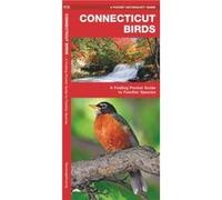 Connecticut Birds: A Folding Pocket Guide To Familiar Species