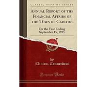 Connecticut, C: Annual Report Of The Financial Affairs Of Th