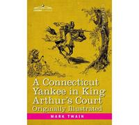Connecticut Yankee In King Arthur's Court