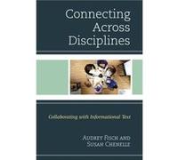 Connecting Across Disciplines by Audrey Fisch Susan Chenelle Audrey Fisch (Auteur)