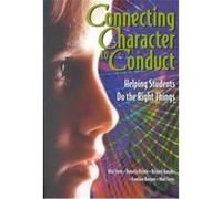 Connecting Character to Conduct Francine Banyon, Marc Stein, Richard Banyon, Rita Stein, Roberta Richin (Auteur)