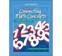 Connecting Math Concepts Level D, Workbook