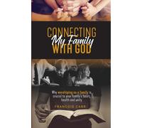 Connecting My Family With God