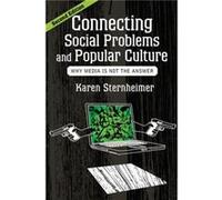 Connecting Social Problems and Popular Culture - Karen Sternheimer - Taylor amp Francis Inc - Livre en Anglais - Paperback Karen SternheimerKaren Sternheimer (Auteur)