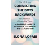 Connecting The Dots Backwards