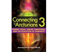 Connecting With the Arcturians