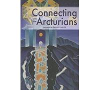 Connecting with the Arcturians