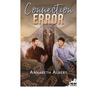 Connection Error #Gaymers, T3 - Annabeth Albert - MxM Bookmark - broché - Roman