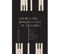 Connectionist Representations Of Tonal Music: Discovering Musical Patterns By Interpreting Artifical Neural Networks