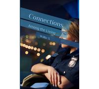 Connections: Among the Living