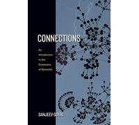 Connections: An Introduction to the Economics of Networks