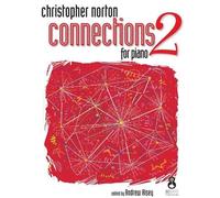 Connections For Piano - Book 2 / Recueil