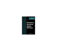 Connections In Classical & Quantum...