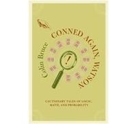 Conned Again, Watson! Colin Bruce (Auteur)