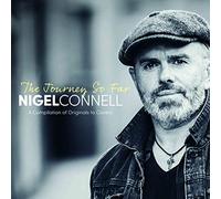 Connell,Nigel - The Journey So Far [Import]