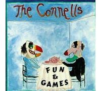 Connells,the - Fun & Games [Import]