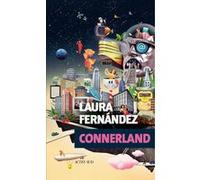 Connerland Laura Fernandez (Auteur), Sébastien Rutés (Traduction)