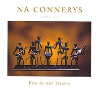 Connerys, Na - Fire in Our Hearts