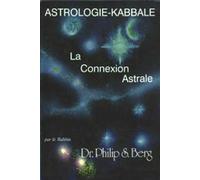 Connexion astrale : Astrologie-Kabbale