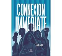 Connexion immédiate