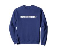 Connexion Perdue Sweatshirt, Unisexe pour Adultes, Bleu Marine, M
