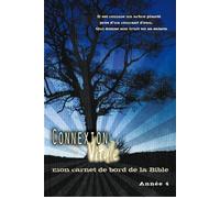 Connexion vitale année 4 - mon carnet de bord de la Bible Mon carnet de bord de la Bible année 4 - Collectif - Cle Eds - broché - Guide