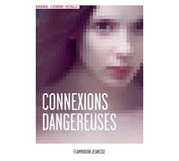 Connexions dangereuses
