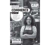 Connexions - Équipier polyvalent du commerce - CAP EPC - Éd. 2025 - Blocs 1, 2, 3 - Corrigé Livre du professeur - Pascal Roche - Foucher - broché - Scolaire / Universitaire