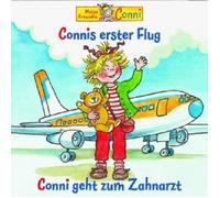 Conni Connis erster Flug / Conni geht zum Zahnarzt (CD)