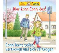Conni - 79: Klar Kann Conni das / Lernt Teilen, Vertrauen