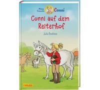 Conni auf dem Reiterhof (farbig illustriert): Ein Kinderbuch ab 7 Jahren für Leseanfänger*innen mit vielen tollen Bildern