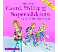 Conni & Co 07: Conni, Phillip Und Das Supermädchen