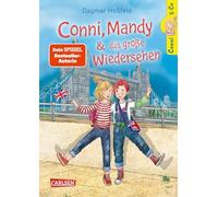 Conni & Co 6: Conni, Mandy und das große Wiedersehen: Ein Schüleraustausch-Abenteuer für Mädchen ab 10 Jahren