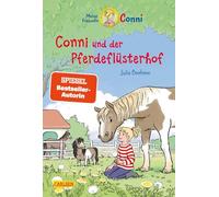 Conni Erzählbände 47: Conni und der Pferdeflüsterhof