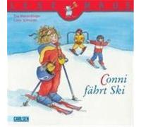 Conni fährt Ski Schneider, Liane (Auteur)