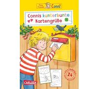 Conni Gelbe Reihe (Beschäftigungsbuch): Connis kunterbunte Kartengrüße