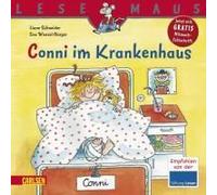 Conni im Krankenhaus Schneider, Liane,Wenzel-Bürger, Eva (Auteur)