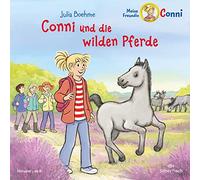 Conni et les chevaux sauvages – Mon amie Conni (dès 6 ans) – Silberfisch Verlag
