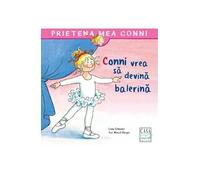 Conni Vrea Sa Devina Balerina