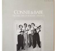 CONNIE & BABE - the early days of bluegrass, vol. 10 LP
