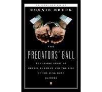 Connie Bruck – The Predators' Ball – Penguin Books