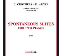 Connie Crothers - Spontaneous Suites for Two Pianos [Import]