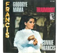Connie Francis - Connie Francis - Goodbye Mama - Traumboot [7'' Vinyl] GERMAN 61 152 [Vinyl LP]